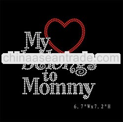 Sparkling My Heart belongs to Mommy rhinestone iron on transfer for t-shirt and hoodies